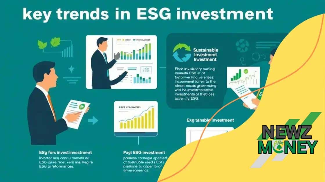 Key trends shaping ESG investments
